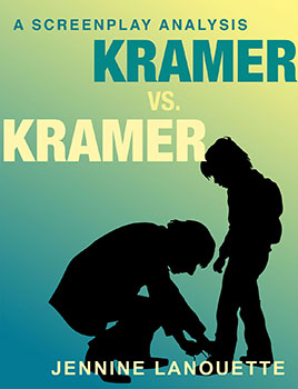 Kramer vs Kramer A Screenplay Analysis